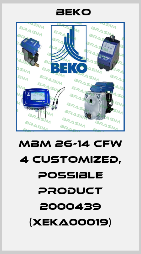 MBM 26-14 CFW 4 customized, possible product 2000439 (XEKA00019) Beko
