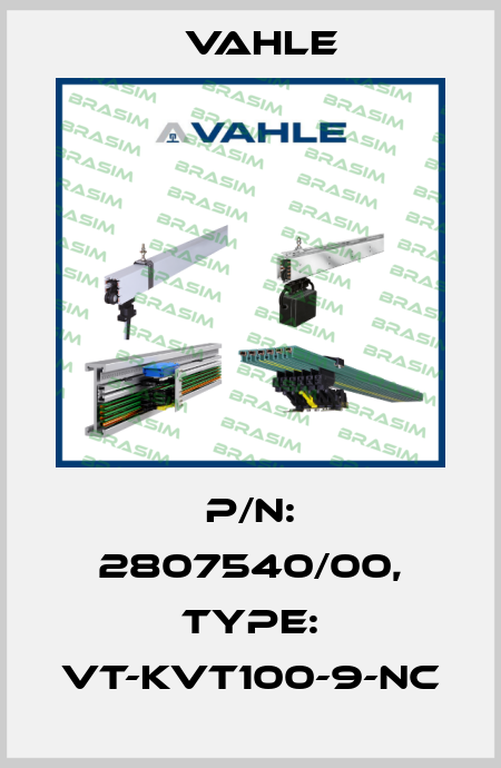 P/n: 2807540/00, Type: VT-KVT100-9-NC Vahle
