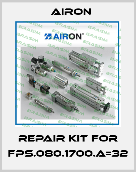 repair kit for FPS.080.1700.a=32 Airon