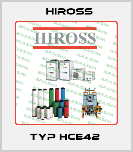 TYP HCE42  Hiross
