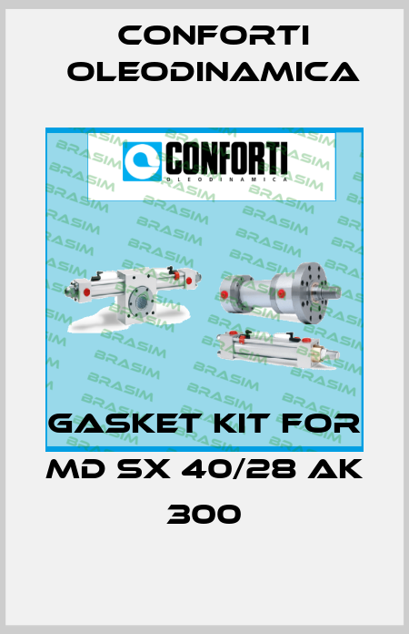 gasket kit for MD SX 40/28 AK 300 Conforti Oleodinamica