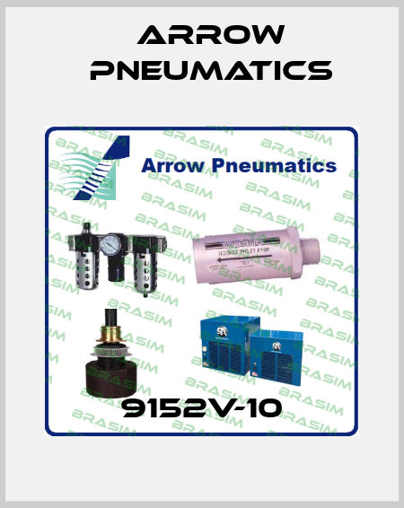 9152V-10 Arrow Pneumatics