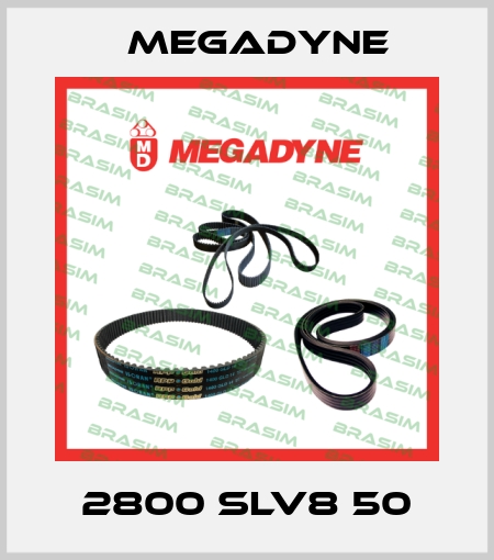 2800 SLV8 50 Megadyne
