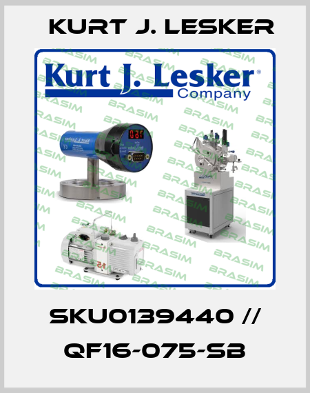 SKU0139440 // QF16-075-SB Kurt J. Lesker