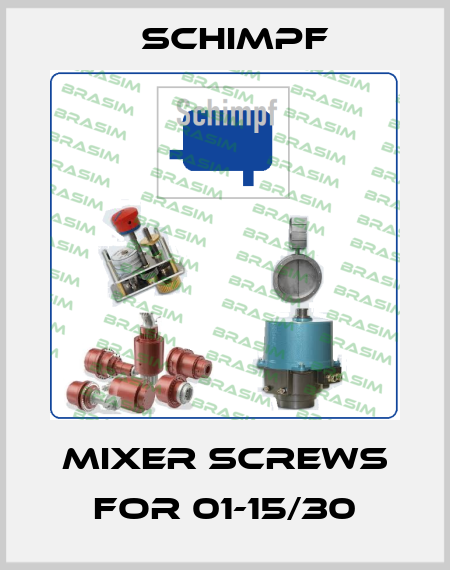 Mixer screws for 01-15/30 Schimpf