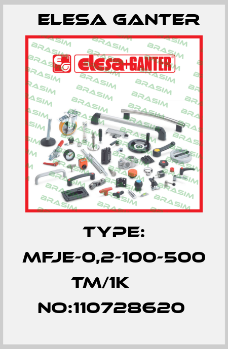 TYPE: MFJE-0,2-100-500 TM/1K      NO:110728620  Elesa Ganter
