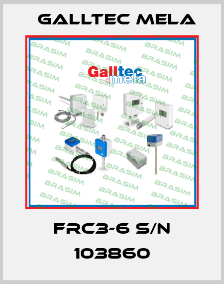 FRC3-6 S/N 103860 Galltec Mela