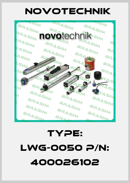 Type: LWG-0050 P/N: 400026102 Novotechnik