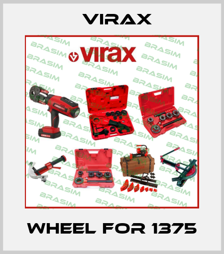 wheel for 1375 Virax
