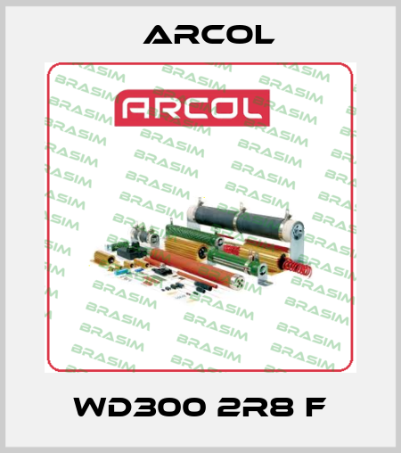 WD300 2R8 F Arcol
