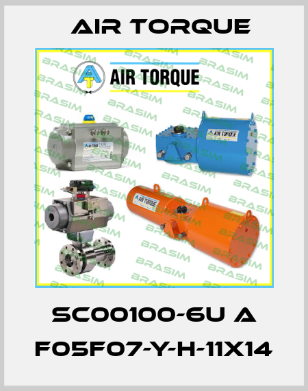 SC00100-6U A F05F07-Y-H-11x14 Air Torque