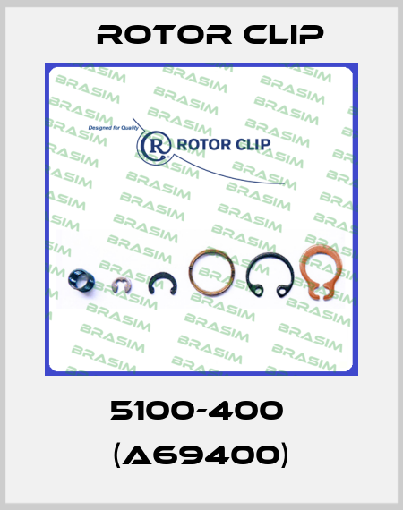 5100-400  (A69400) Rotor Clip