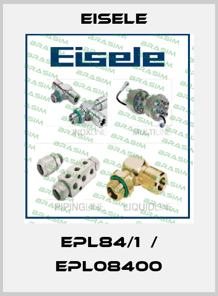 EPL84/1  / EPL08400 Eisele