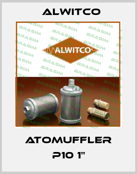 AtoMuffler P10 1" Alwitco