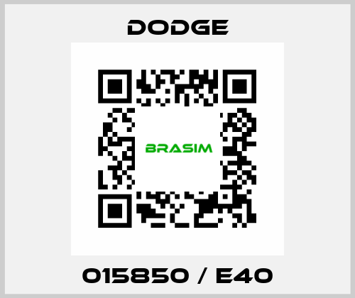 015850 / E40 Dodge