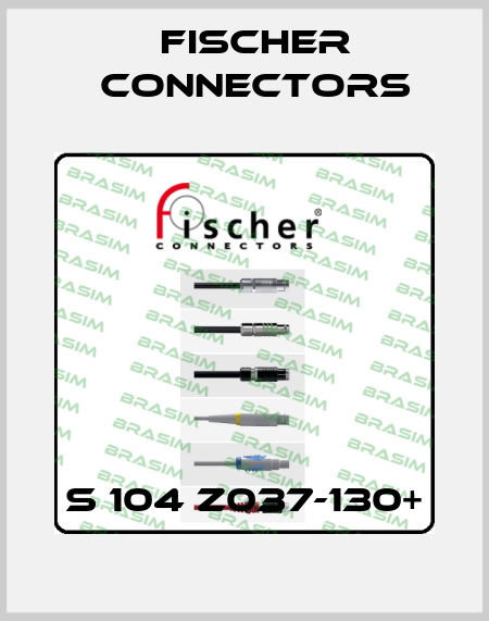 S 104 Z037-130+ Fischer Connectors