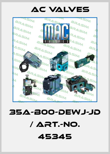 35A-B00-DEWJ-JD / Art.-No. 45345 МAC Valves