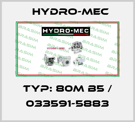 typ: 80M B5 / 033591-5883 Hydro-Mec