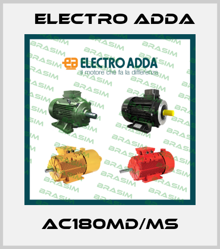 AC180MD/MS Electro Adda