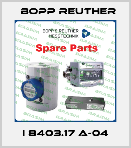 I 8403.17 A-04 Bopp Reuther
