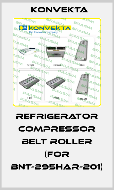 refrigerator compressor belt roller (for BNT-295HAR-201) Konvekta