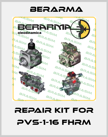 repair kit for PVS-1-16 FHRM Berarma