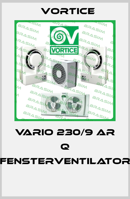 VARIO 230/9 AR Q FENSTERVENTILATOR  Vortice