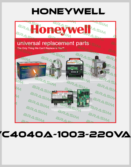 VC4040A-1003-220VAC  Honeywell