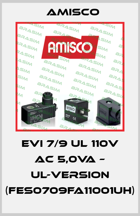 EVI 7/9 UL 110V AC 5,0VA – UL-Version (FES0709FA11001UH) Amisco