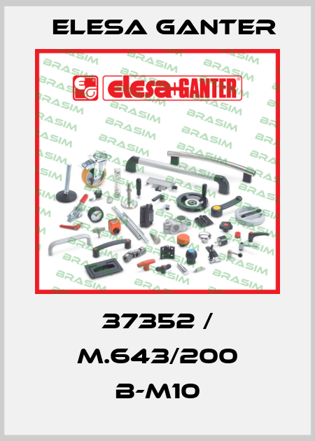 37352 / M.643/200 B-M10 Elesa Ganter