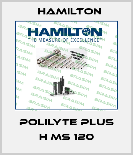 POLILYTE PLUS H MS 120 Hamilton