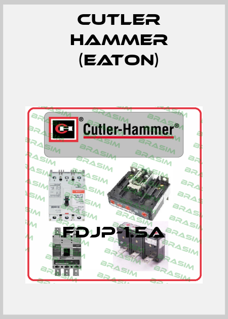 FDJP-1.5A Cutler Hammer (Eaton)