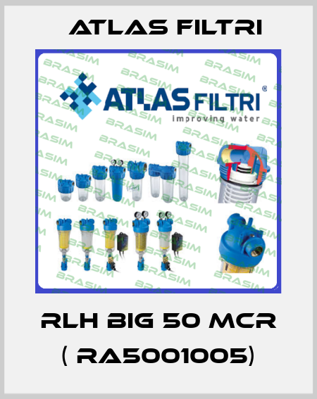 RLH BIG 50 MCR ( RA5001005) Atlas Filtri