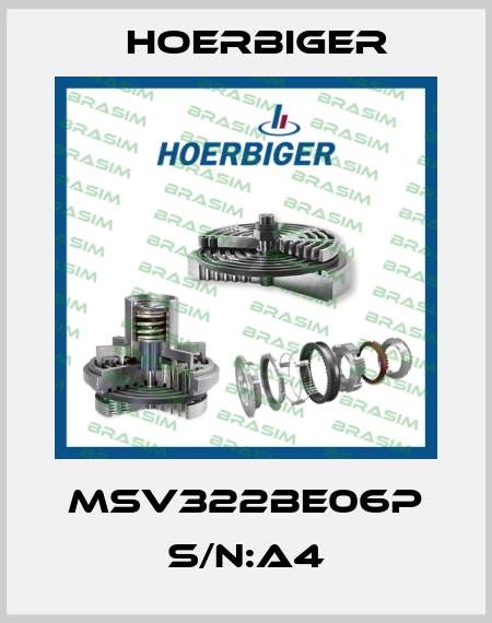 MSV322BE06P S/N:A4 Hoerbiger