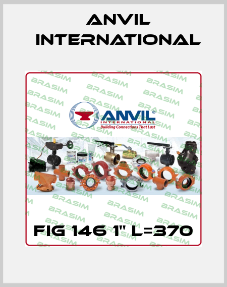 FIG 146 1" L=370 Anvil International