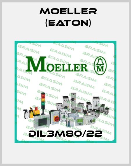 DIL3M80/22 Moeller (Eaton)