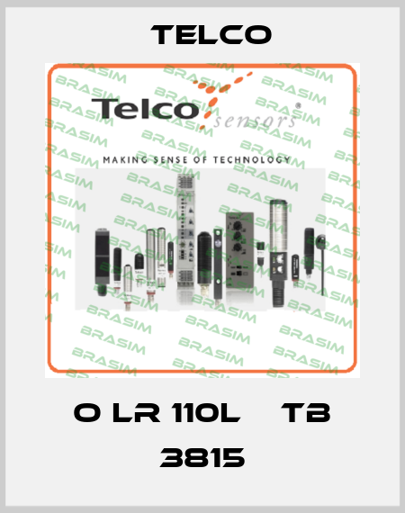 o LR 110L    TB 3815 Telco