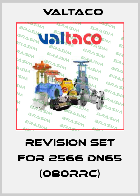 Revision set for 2566 DN65 (080RRC) Valtaco