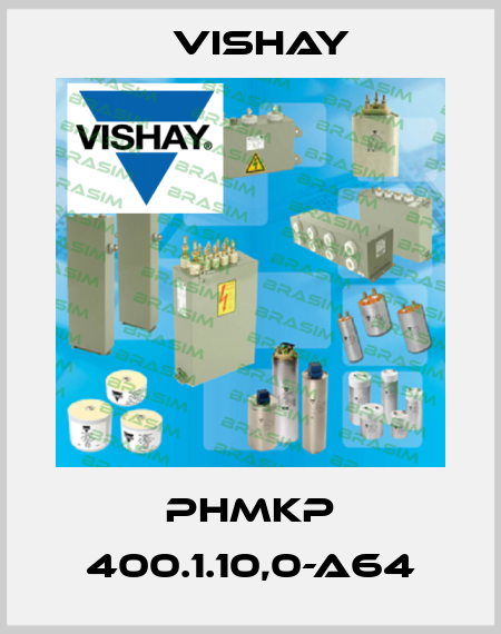 PhMKP 400.1.10,0-A64 Vishay
