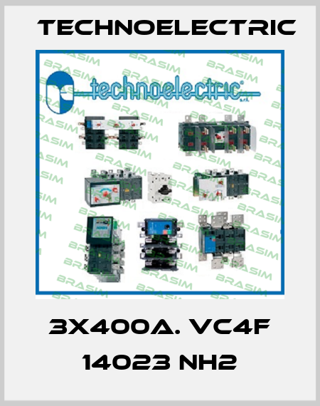 3X400A. VC4F 14023 NH2 Technoelectric