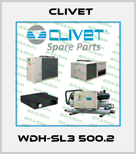 WDH-SL3 500.2  Clivet