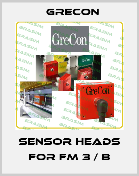 Sensor heads for FM 3 / 8 Grecon