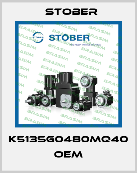 K513SG0480MQ40 OEM Stober
