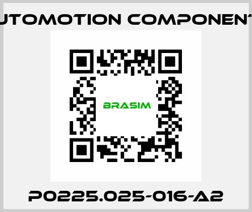 P0225.025-016-A2 Automotion Components