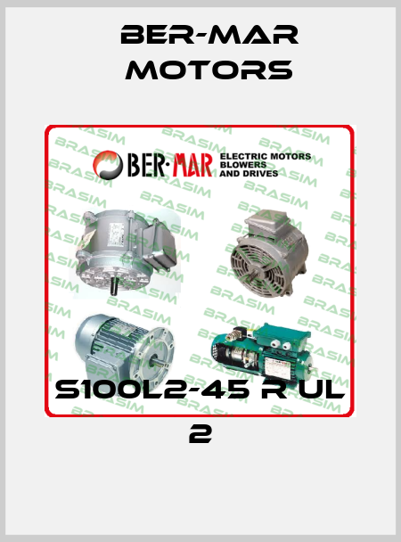 S100L2-45 R UL 2 Ber-Mar Motors