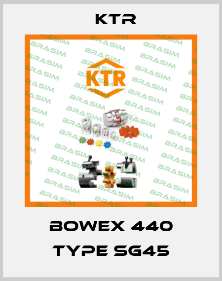 BOWEX 440 TYPE SG45 KTR