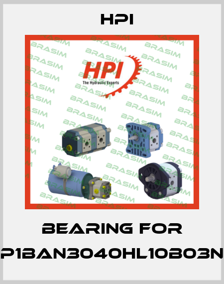 bearing for P1BAN3040HL10B03N HPI