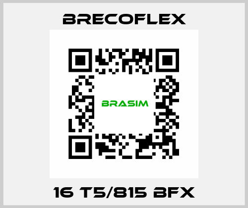 16 T5/815 BFX Brecoflex