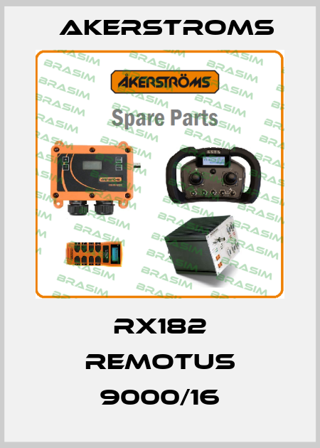 RX182 Remotus 9000/16 AKERSTROMS