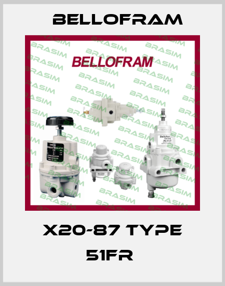 X20-87 TYPE 51FR  Bellofram